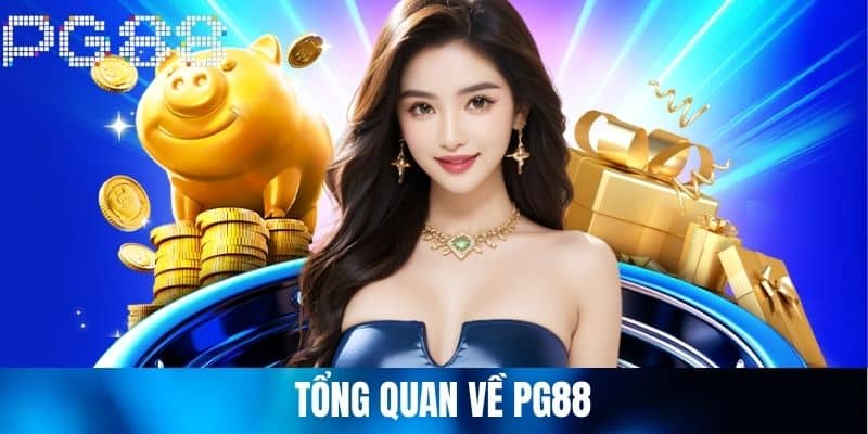 Tổng quan về PG88