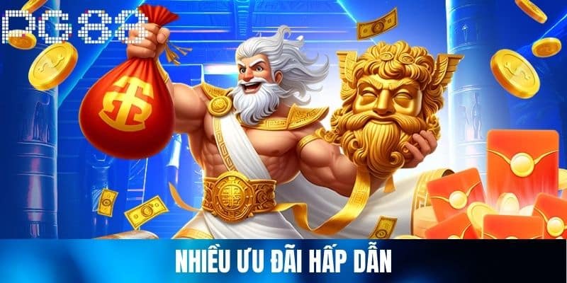 Nhiều ưu đãi hấp dẫn